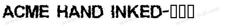 ACME HAND INKED字体转换